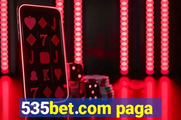 535bet.com paga